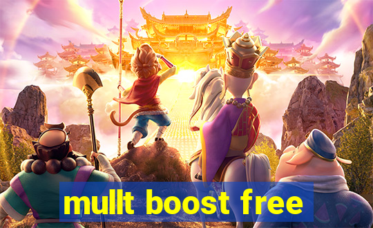 mullt boost free